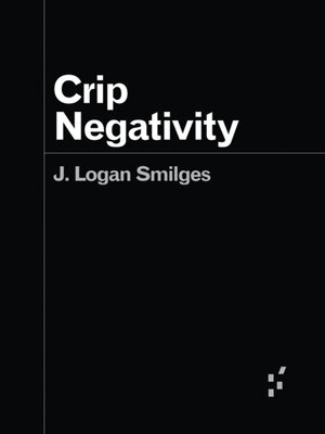 cover image of Crip Negativity